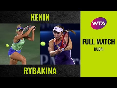 Sofia Kenin vs. Elena Rybakina | Full Match | 2020 Dubai Round of 32