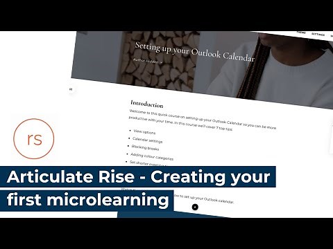Articulate Rise - Creating your first microlearning course in less than 20 minutes