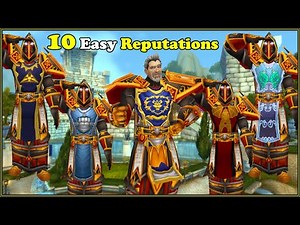 10 Easy Reputations In World of Warcraft
