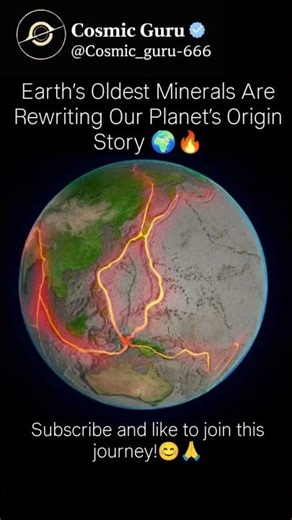Earth’s Oldest Minerals Are Rewriting Our Planet’s Origin Story 🌍🔥