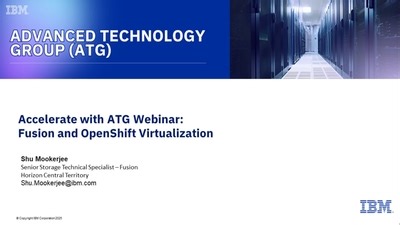 Accelerate with ATG Storage - Fusion and OpenShift Virtualization - Feb 19 2026
