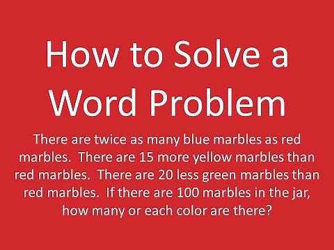 How to Solve a Word Problem: How Many Marbles in the Jar?