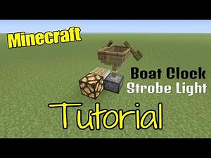 Minecraft Boat Clock: Strobe Light Tutorial