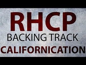 RHCP - Backing Track - Californication (Drums and bass instrumental)