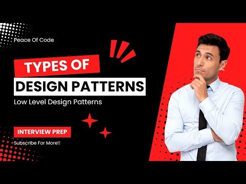 Types of Design patterns | Interview Prep | Low Level Design | System Design | #interview #design