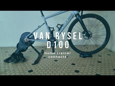 Van Rysel D100 : Le home trainer connecté pas cher!