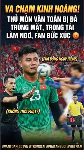 Goalkeeper Van Toan kicked in the face by opponent, leaving fans outraged #vietnamesefootball #fo...