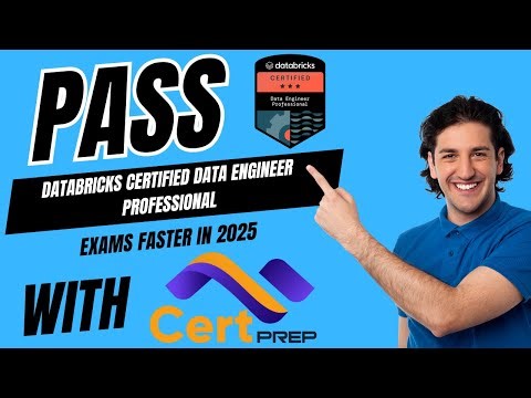 Pass Databricks Certified Data Engineer Professional Exam Faster with Certprep.io