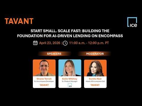 Start Small. Scale Fast: Building the Foundation for AI-driven Lending on Encompass