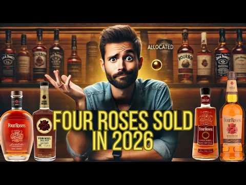 Four Roses SOLD for $775 Million – What Happens Next?