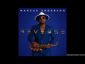 Marcus Anderson - The Way Back