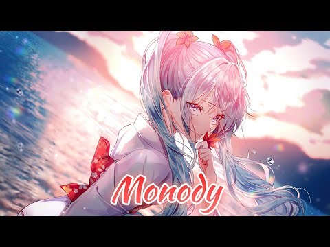 Nightcore - Monody