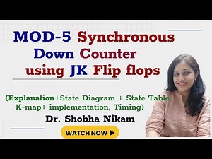 MOD-5 | Synchronous | Down Counter | JK Flip flops |