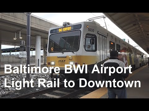 BWI airport light rail train from airport to downtown Baltimore