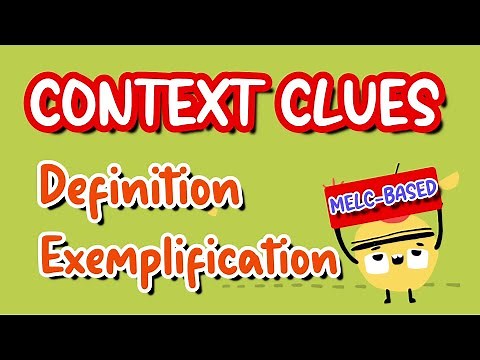 Context Clues I Definition I Exemplification MELC Based with Teacher Calai