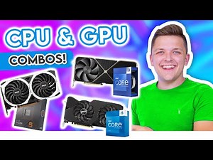 The Best CPU & GPU Combos for Any Gaming PC Build! 👀 [Options for All Budgets]
