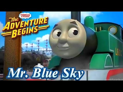 Thomas & Friends|| The Adventure Begins [Mr. Blue Sky]