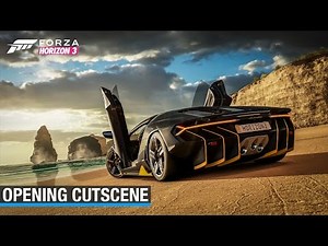 Forza Horizon 3 - Opening Cutscene (Cinematic)