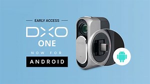 DxO One kamera aparatı Android’e geldi