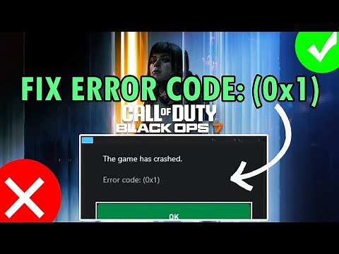 Fix Black Ops 7 Error Code (0x1) The Game Has Crashed On PC (Game Pass Users)