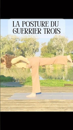 La Posture du Guerrier trois #Virabhadrasana III