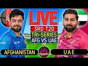 AFGHANISTAN VS UAE, LIVE MATCH SCORE, COMMENTARY | AFG VS UAE | UAE TRI SERIES LIVE MATCH TODAY