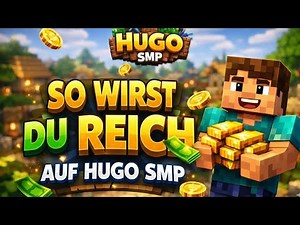 Mit DIESEM Trick wurde ich zum reichsten Spieler! HUGO SMP