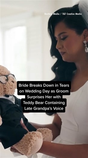 Bride breaks down in tears on wedding day as groom surprises her with teddy bear containing late grandpa's voice