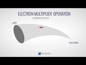 Electron Multiplier - Continuous Dynode