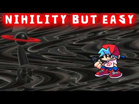 FNF - 𝕟𝕚𝕙𝕚𝕝𝕚𝕥𝕪 but easy