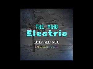 The Mind Electric - Miracle Musical (Chiptune Cover)