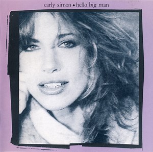 Carly Simon - Hello Big Man