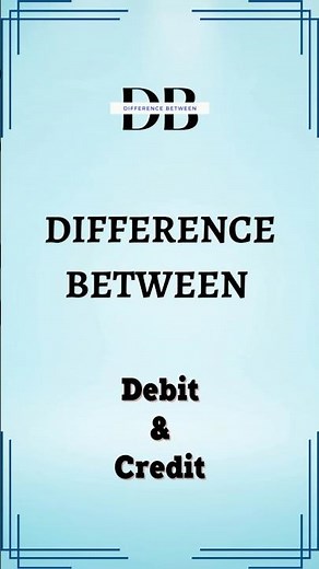 Difference Between Debit and Credit | Decoding Debit and Credit for Your Financial Victory!