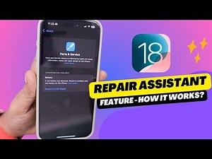 iOS 18 Repair Assistant 🔥 Feature Explained