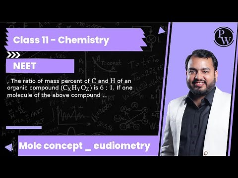 , The ratio of mass percent of C and H of an organic compound (C_XH_YO_Z) is 6: 1. If one molecul...