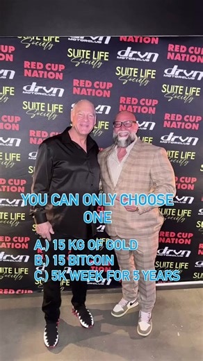Pick one: 15kg Gold, 15 BTC, or $5K/week for 5 yrs? 💰 #Wealth #finance