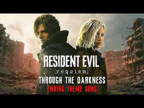 Resident Evil Requiem - Through The Darkness (Full Credits Theme | Official Vocal Song)