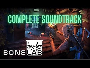 Bonelab Complete Soundtrack - 00 - Main Menu