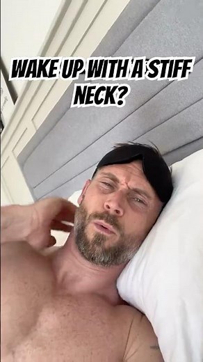 Wake Up With a Stiff Neck? 3 Fixes (Sports Massage Therapist)