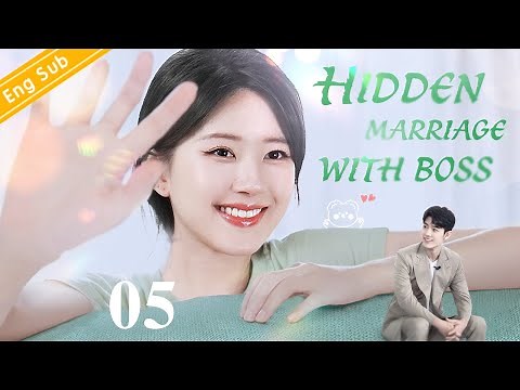 [Eng-Sub] Hidden Marriage With Boss EP05｜Chinese drama｜Xiao Zhan