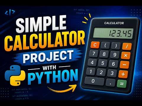 How to Build a Simple Python Calculator | Beginner-Friendly Tutorial
