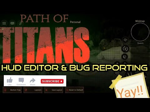 HUD EDITOR & Bug Reports | PATH OF TITANS | ‪@PathofTitans‬