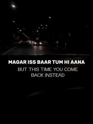 #tumhiaana #lyrics #marjaavaan #fyp #edit #bollywood #sad #love #lyrics #edits