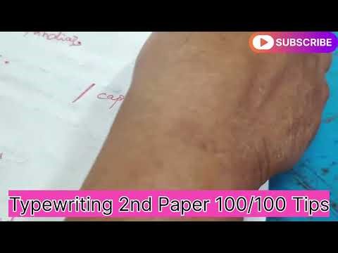 TYPEWRITING 2ND PAPER TIPS