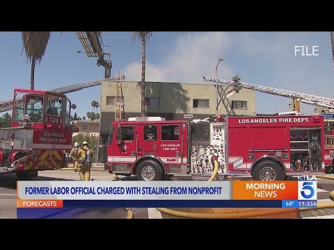 Former labor official charged with stealing more than $80,000 from L.A. firefighter nonprofit