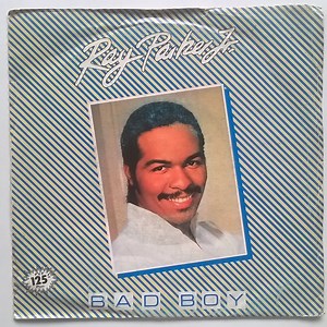 Ray Parker Jr. - Bad Boy