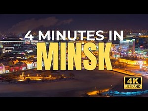 MINSK in 4 minutes