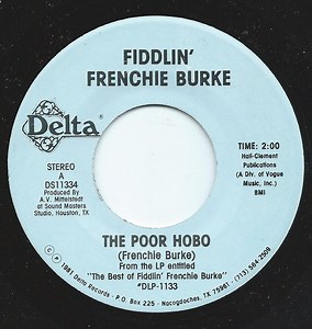 Fiddlin' Frenchie Burke - The Poor Hobo