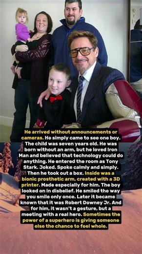 Robert Downey Jr. — gifted a bionic arm to a 7-year-old boy