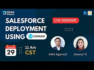 Salesforce Deployment with Copado | Salesforce Webinar | Dean Infotech